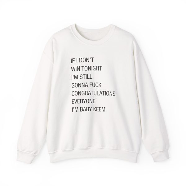 Baby Keem If I dont win tonight Unisex Heavy Blend™ Crewneck Sweatshirt